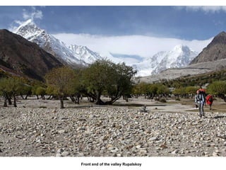 Front end of the valley Rupalskoy   