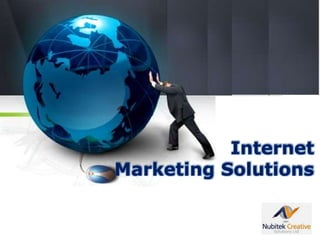 Internet
Marketing Solutions
 
