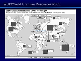 WUP 2005 WUP(World Uranium Resources)2005 