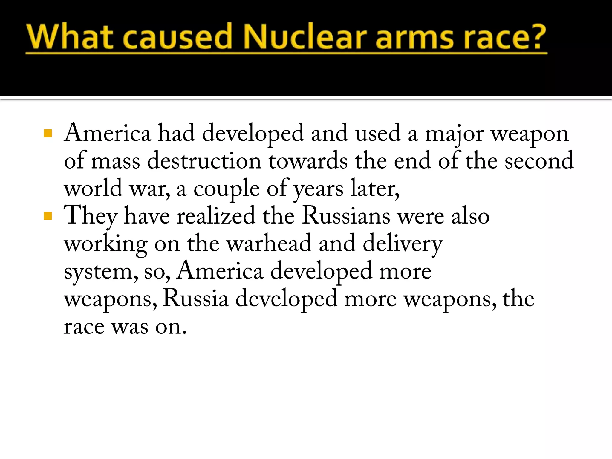 Nuclear Races Slide Nuclear arms race bader | PPTX | Arms & Ammunition | Sensitive Topics