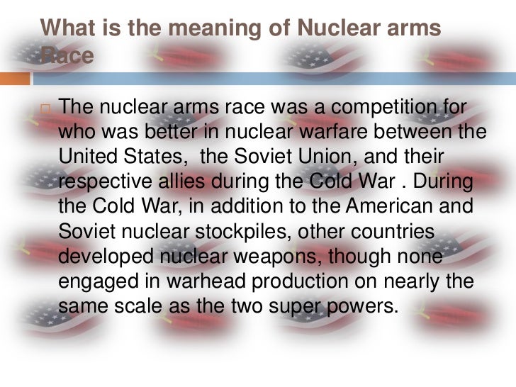 Nuclear arms race by diana