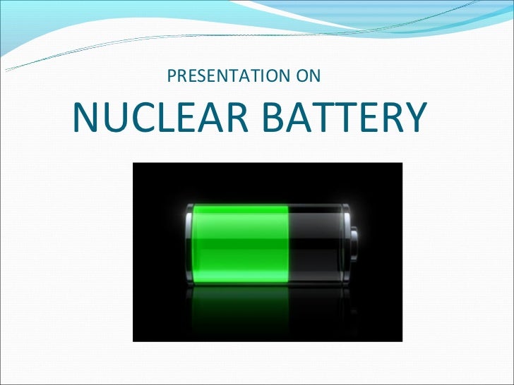 Nuclear battery (1)