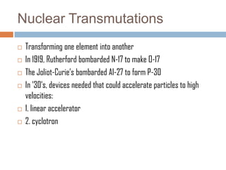 Transmutation Machine Nuclear chemistry | PPTX