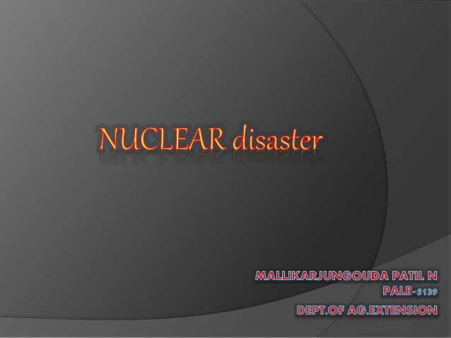Nuclear Disaster