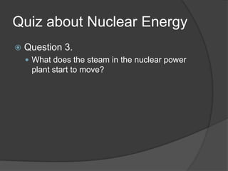 Nuclear Energy For Kids!