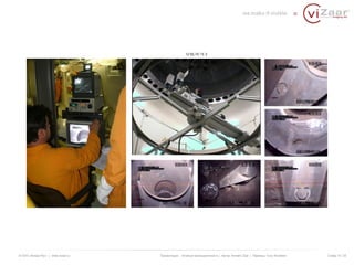 Video 
© ООО «Визар Рус» | www.vizaar.ru Презентация : Атомная промышленность | Автор: Kersten Zaar | Перевод: Yuriy Bondarev Слайд 14 / 25 
 