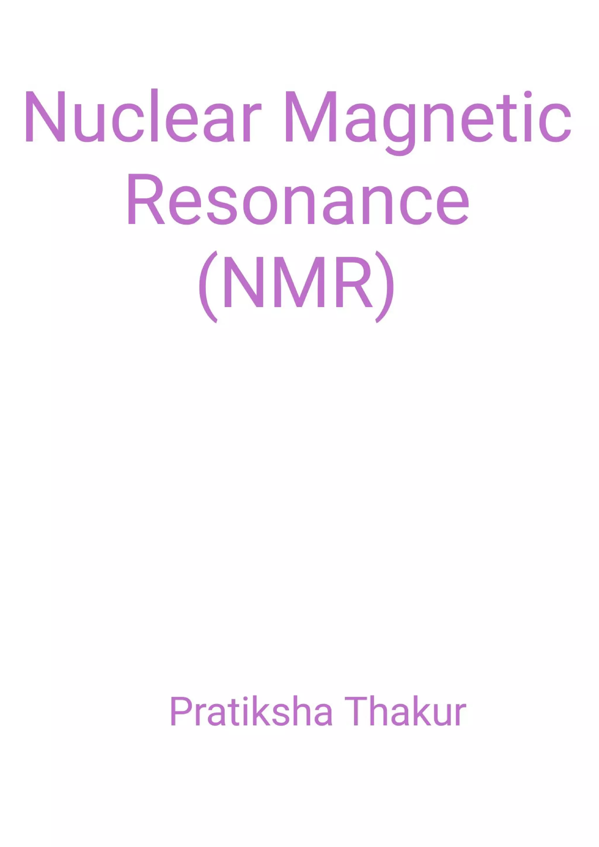 Nuclear Magnetic Resonance (NMR) | PDF