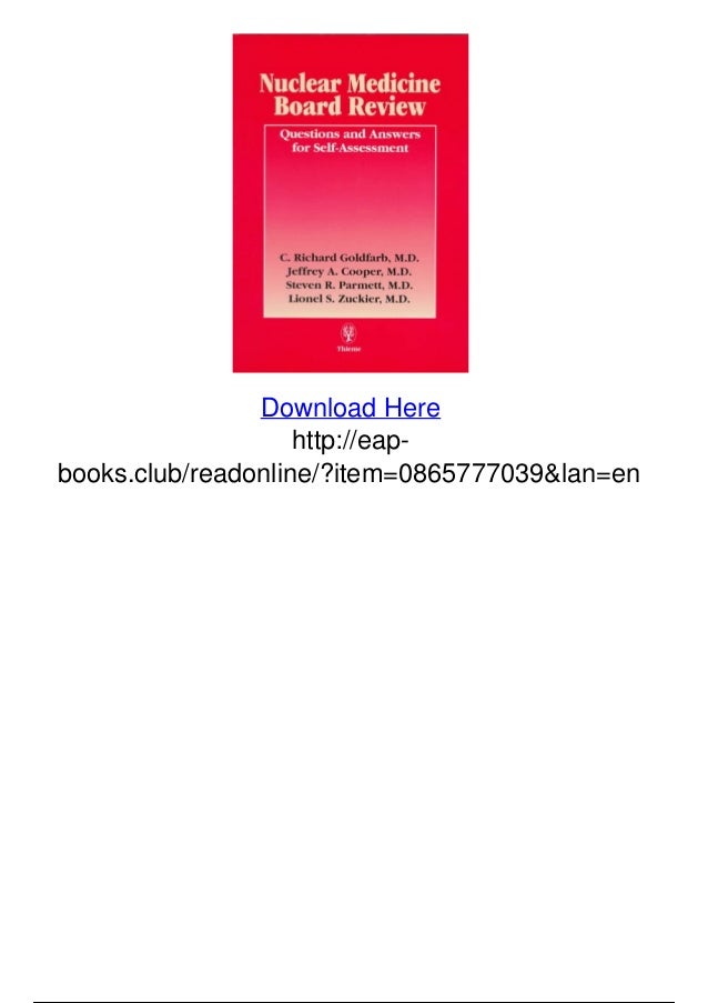 Nuclear medicine board review questions and answers for self assessment pdf