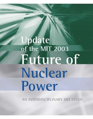 MIT - Future of Nuclear Power | PDF