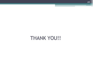 THANK YOU!!
26
 