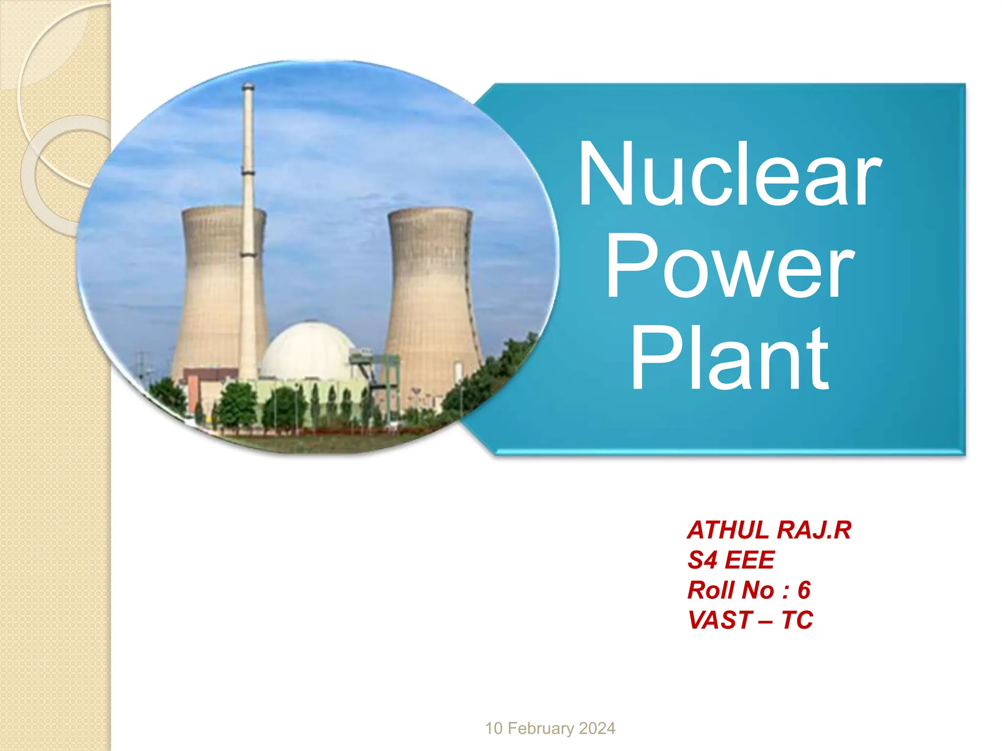 NUCLEAR POWER PLANT.pptx a ppt about nuclear power plants | PPTX ...