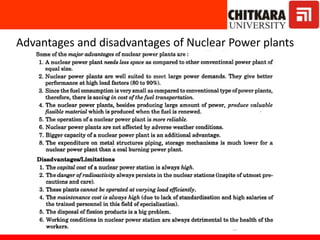 Advantages and disadvantages of Nuclear Power plants
 