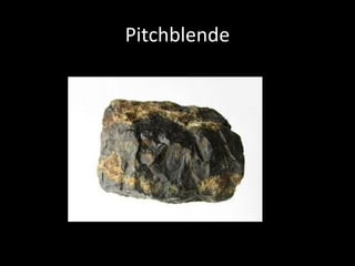 Pitchblende
 