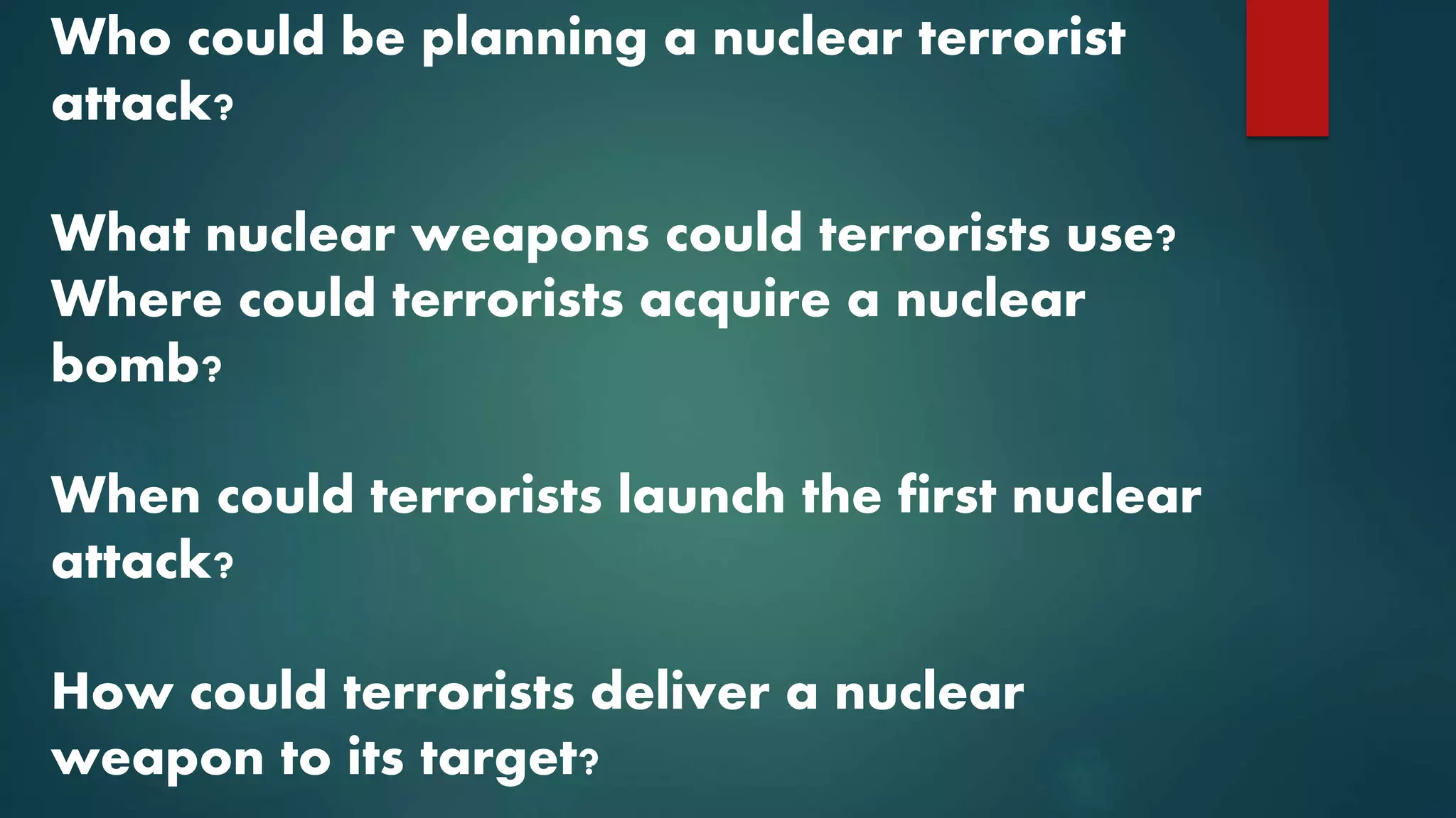 Nuclear Terrorism Pptx
