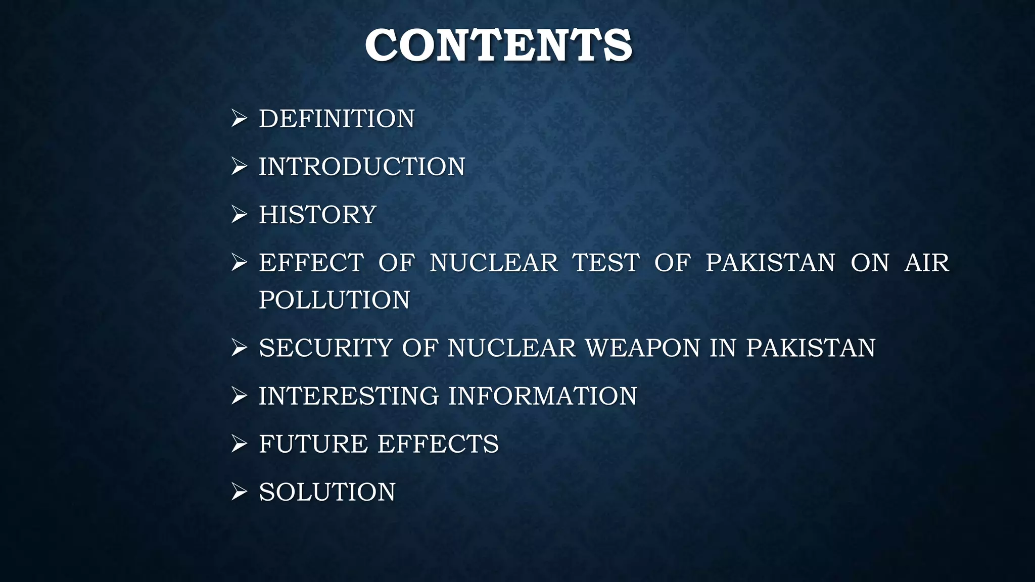 Nuclear test and air pollution in pakistan | PPT