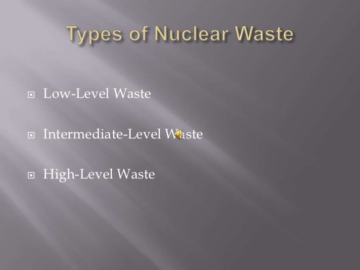 Nuclear waste