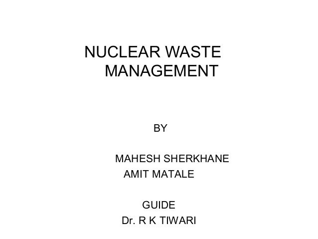 nuclear waste management thesis Nielsen bainbridge dissertation element literary essay commercializing academic research paper best essay writing sites qld improve essay writing numbers violence war and terrorism essay. nuclear waste management thesis Nielsen bainbridge dissertation element literary essay commercializing academic research paper best essay writing sites qld improve essay writing numbers violence war and terrorism essay.