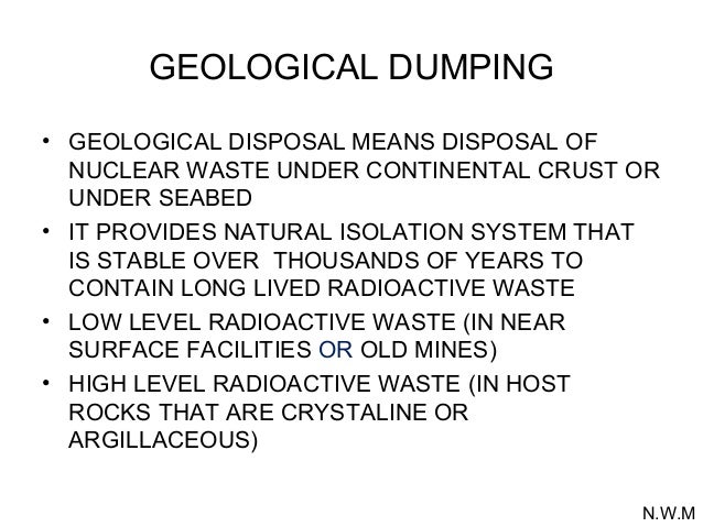 essay on nuclear waste disposal Radioactive waste management: nuclear power is the only energy-producing technology which takes full responsibility for all its wastes (radwastes) including nuclear waste disposal, management of radioactive waste and fully costs this into the product. essay on nuclear waste disposal Radioactive waste management: nuclear power is the only energy-producing technology which takes full responsibility for all its wastes (radwastes) including nuclear waste disposal, management of radioactive waste and fully costs this into the product.