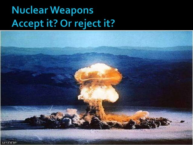 Nuclear Weapons | PPT