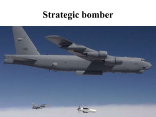 Strategic bomber
 