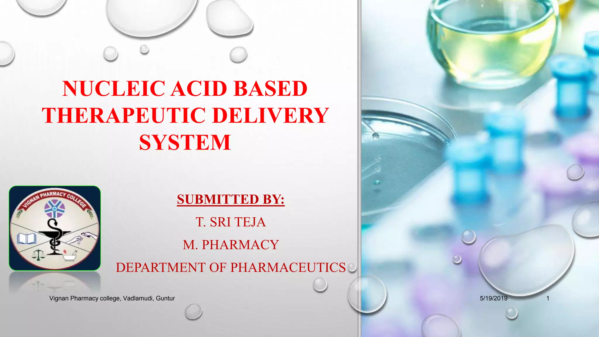 Nucleic acid based therapeutic drug delivery system | PPTX