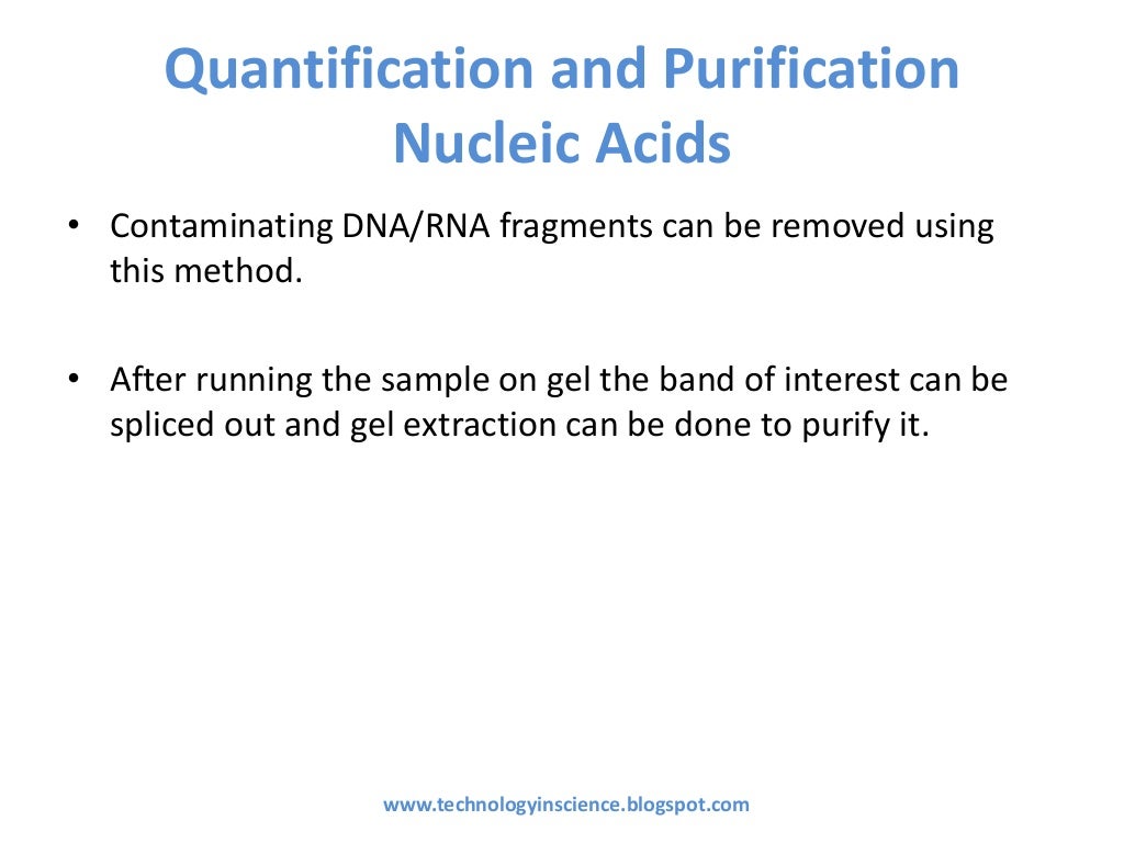 Nucleic Acid Quantification Methods DNA / RNA Quantification