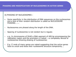 Central globular structure , which forms the central molecule.H2A , H2B , H3 and H4 together form an octamer while H1 links to the linker DNA outside the octamer.