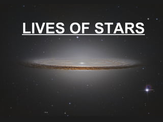 LIVES OF STARS 
