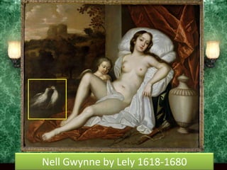 Nell Gwynne by Lely 1618-1680