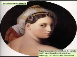 ODALISQUE WITH A SLAVE  by INGRES (842)Some pictorial precedents for a nude woman, attended by a black servant, 