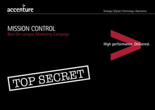 MISSION CONTROL
Best On-campus Marketing Campaign
 