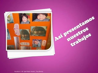 Escuela N° 40 "José Pedro Varela", Fray Bentos
 