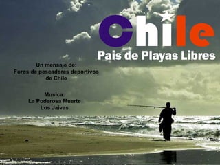 Musica: La Poderosa Muerte Los Jaivas Un mensaje de: Foros de pescadores deportivos de Chile 