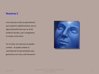 Nuestras creencias y la energía