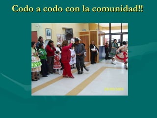 Codo a codo con la comunidad!! 