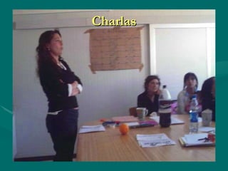Charlas 