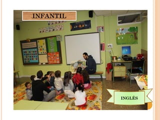 INFANTIL
INGLÉS
 