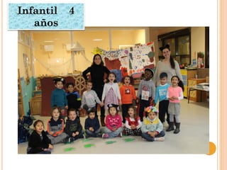 Infantil 4
años
 