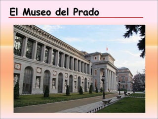 El Museo del Prado  