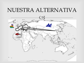 NUESTRA ALTERNATIVA
        
 