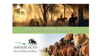 Our Rides and Programs