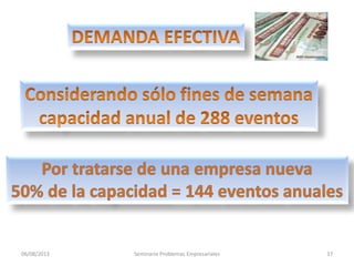 06/08/2013 Seminario Problemas Empresariales 17
 