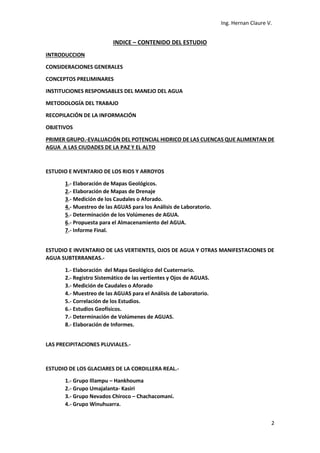 Ing. Hernan Claure V.
2
INDICE – CONTENIDO DEL ESTUDIO
INTRODUCCION
CONSIDERACIONES GENERALES
CONCEPTOS PRELIMINARES
INSTI...