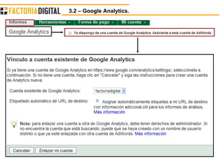 3.2 – Google Analytics.  