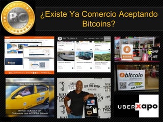 ¿Existe Ya Comercio Aceptando
Bitcoins?
 