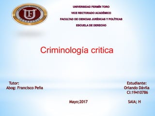 Criminología critica
 
