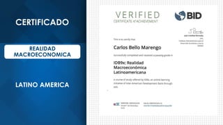 CERTIFICADO
REALIDAD
MACROECONOMICA
LATINO AMERICA
 