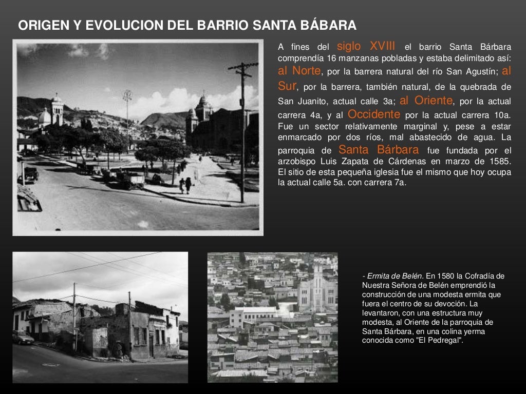 Renovación barrio Santa Bárbara, Bogotá.