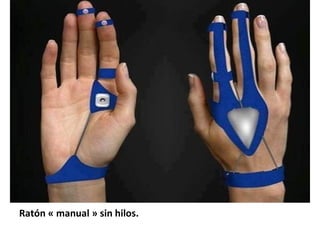 Ratón « manual » sin hilos.

 