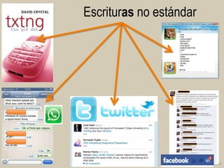 Escrituras no estándar

10

 